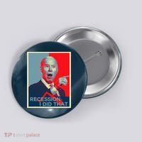 Recession I Did That Funny Joe Biden Meme Hope Style Button thumb 0