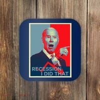 Recession I Did That Funny Joe Biden Meme Hope Style Coaster thumb 0