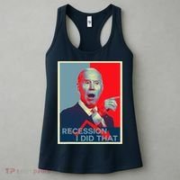 Recession I Did That Funny Joe Biden Meme Hope Style Women's Tank Top thumb 3