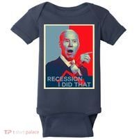 Recession I Did That Funny Joe Biden Meme Hope Style Baby Bodysuit thumb 0