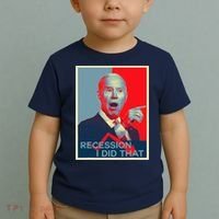 Recession I Did That Funny Joe Biden Meme Hope Style Toddler T-Shirt thumb 2