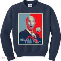Recession I Did That Funny Joe Biden Meme Hope Style Kids Sweatshirt thumb 0