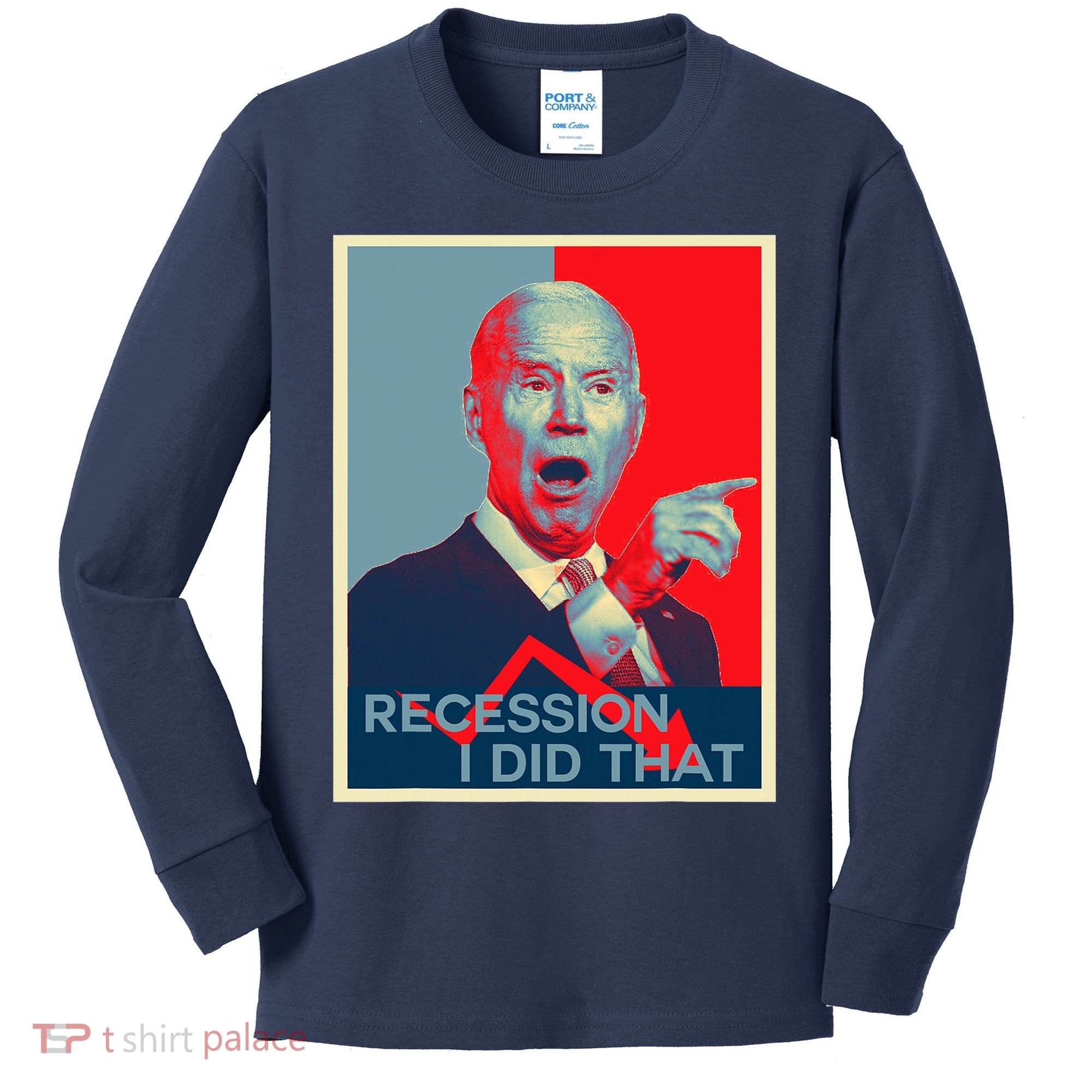 Recession I Did That Funny Joe Biden Meme Hope Style Kids Long Sleeve Shirt
