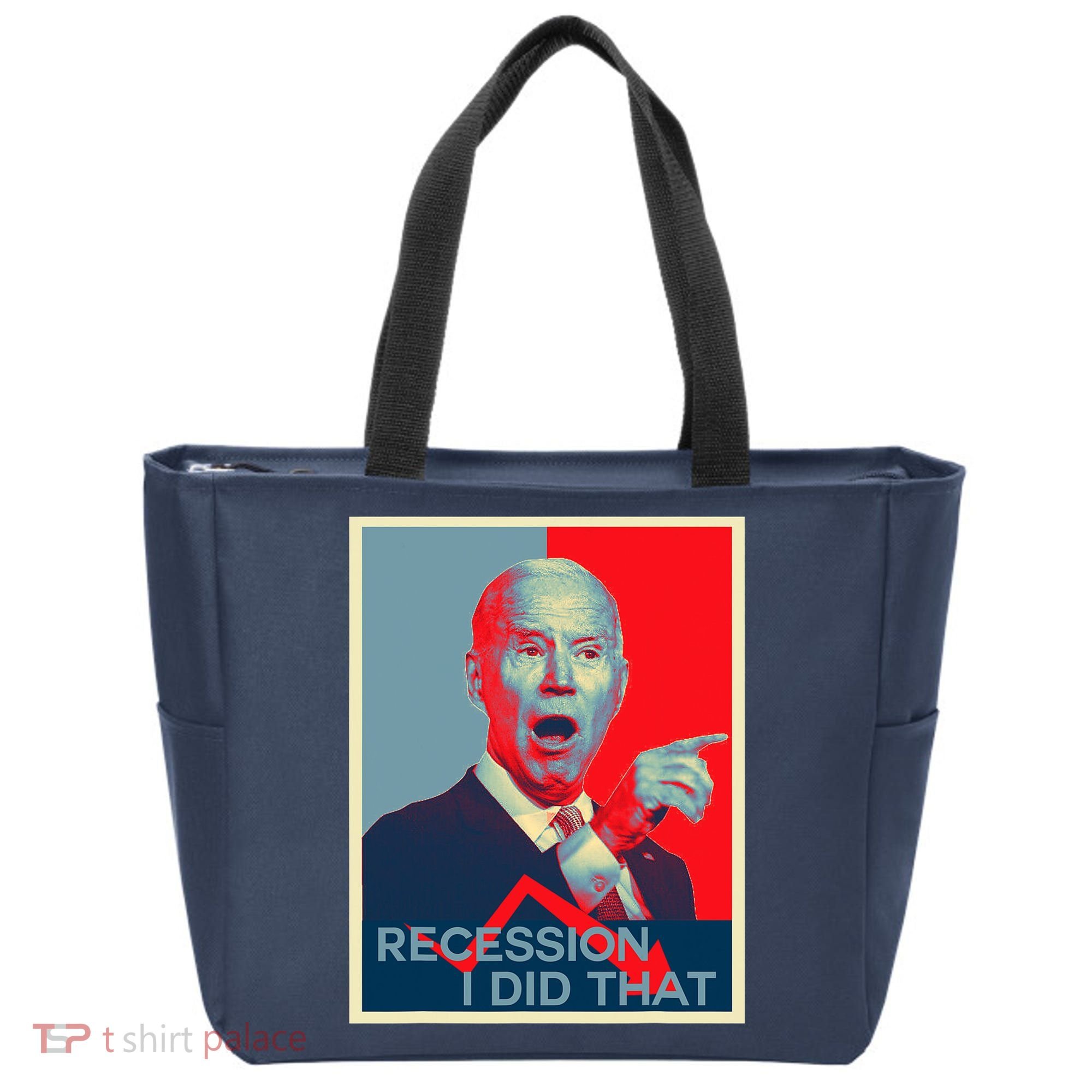 Recession I Did That Funny Joe Biden Meme Hope Style Tote Bag