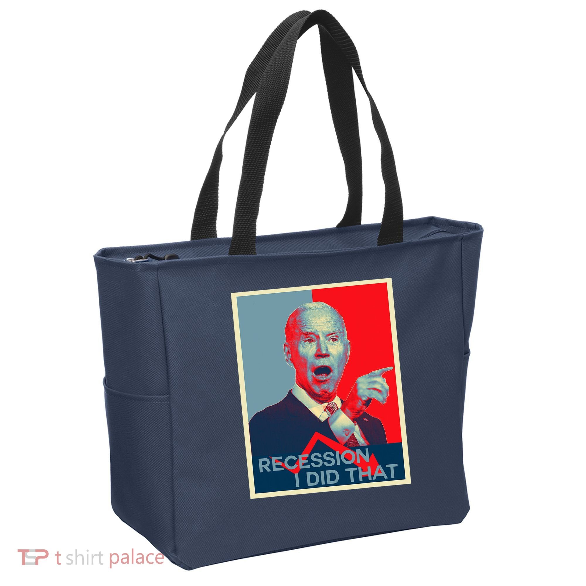 Recession I Did That Funny Joe Biden Meme Hope Style Tote Bag