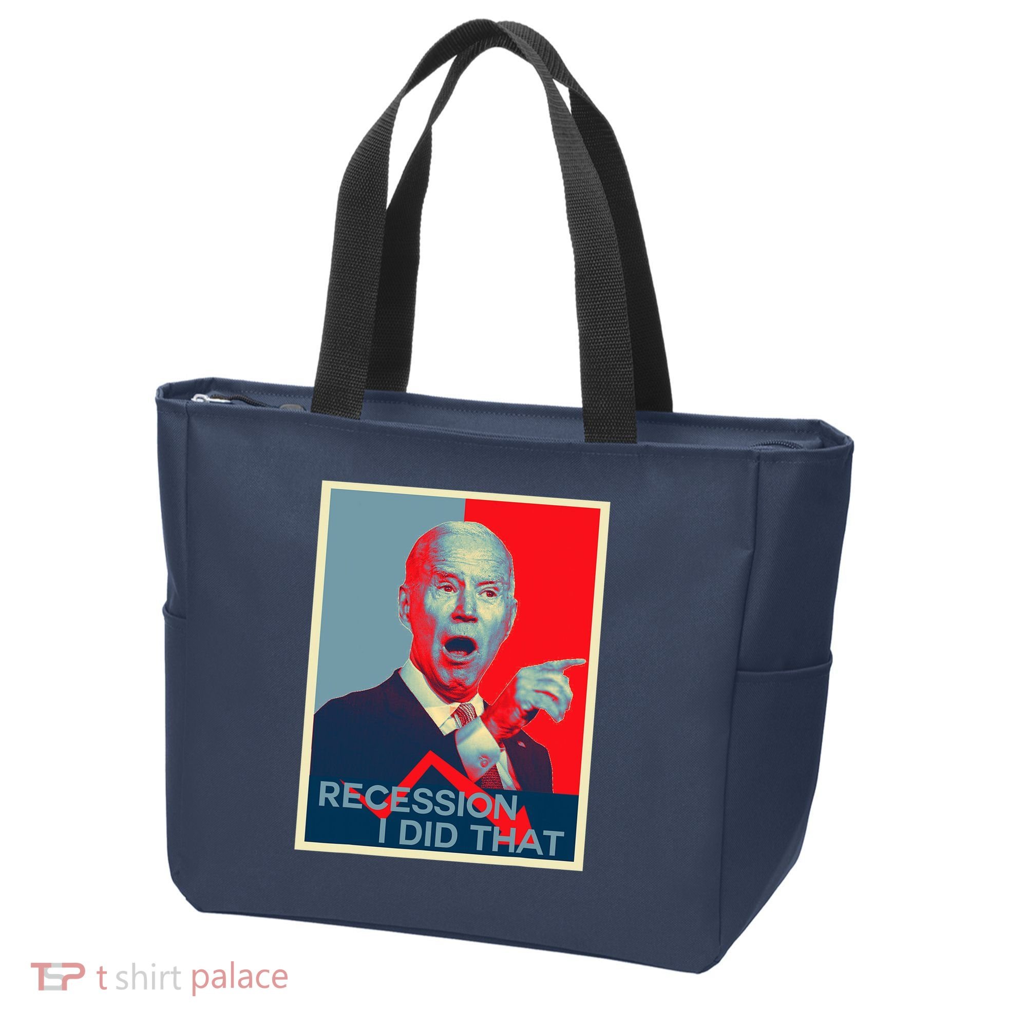 Recession I Did That Funny Joe Biden Meme Hope Style Tote Bag