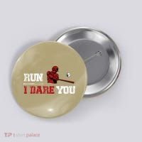 Run I Dare You Funny Baseball Catcher Baseball Player Lover Button thumb 0