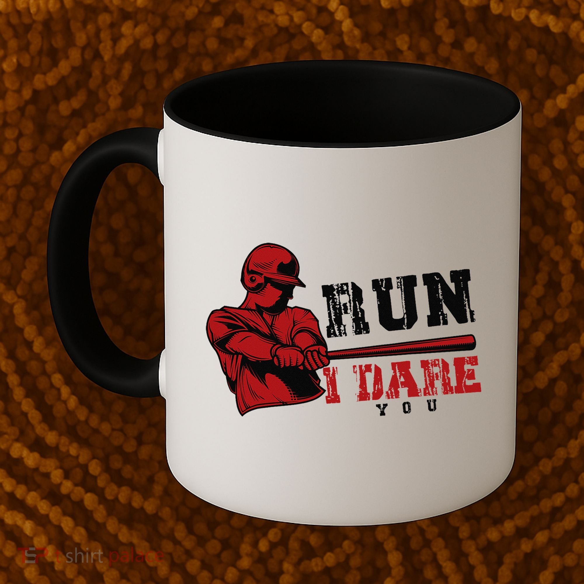 Run I Dare You Funny Baseball Catcher Baseball Player Lover Coffee Mug