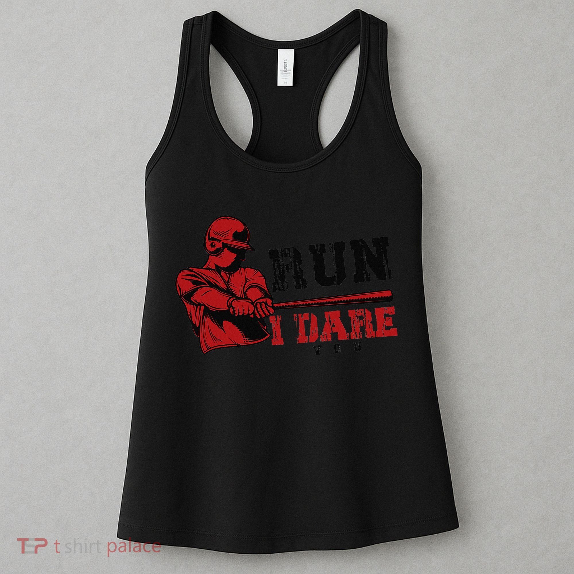 Run I Dare You Funny Baseball Catcher Baseball Player Lover Women's Tank Top