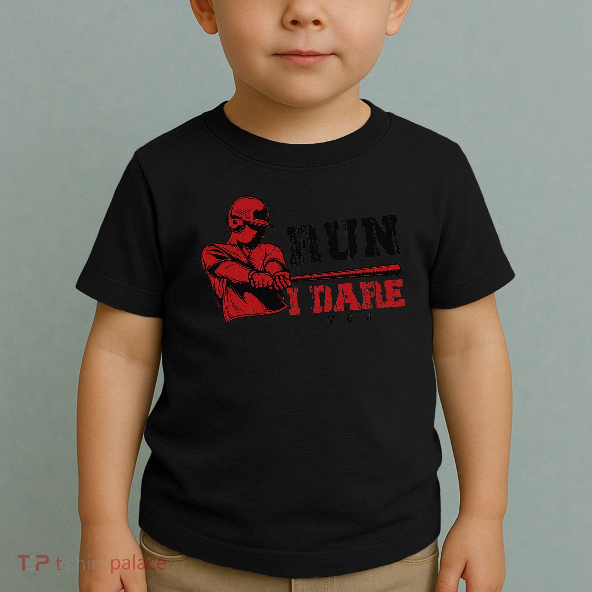 Run I Dare You Funny Baseball Catcher Baseball Player Lover Toddler T-Shirt