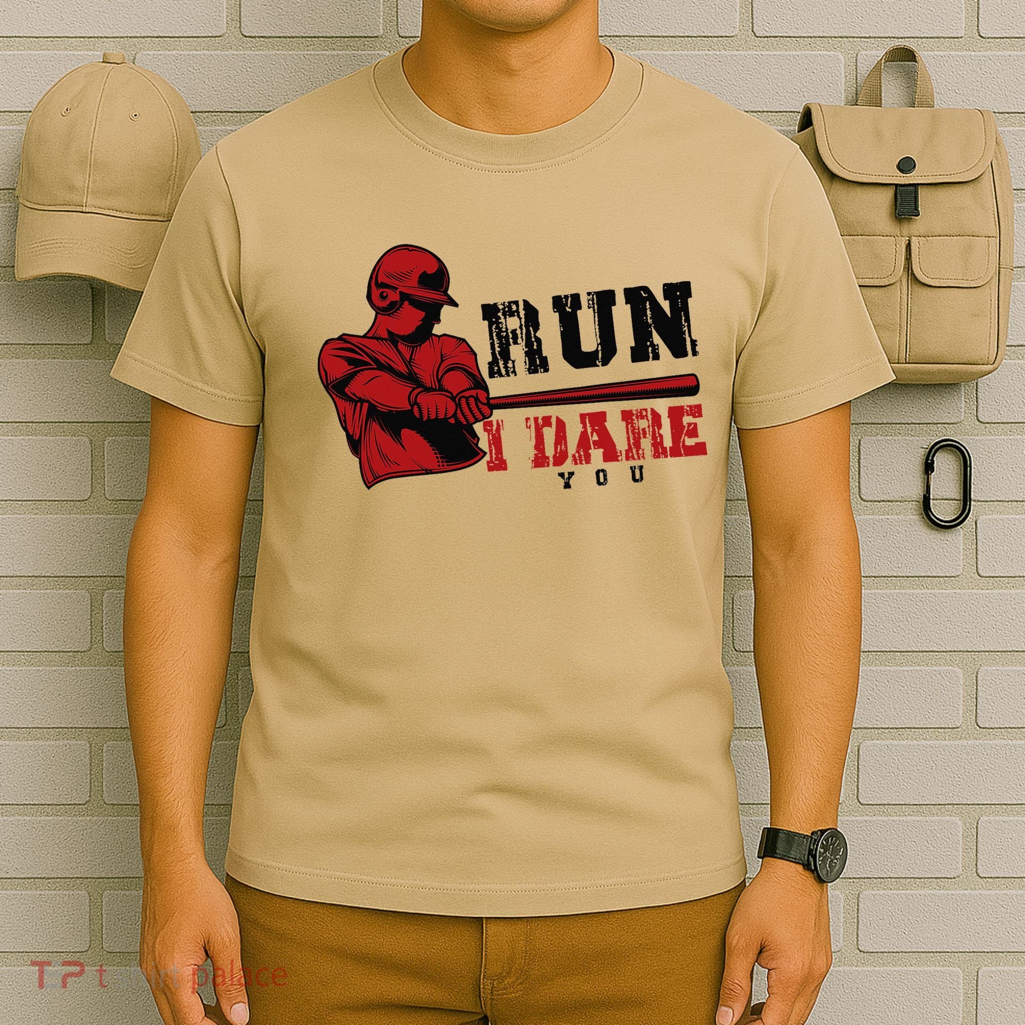 Run I Dare You Funny Baseball Catcher Baseball Player Lover T-Shirt