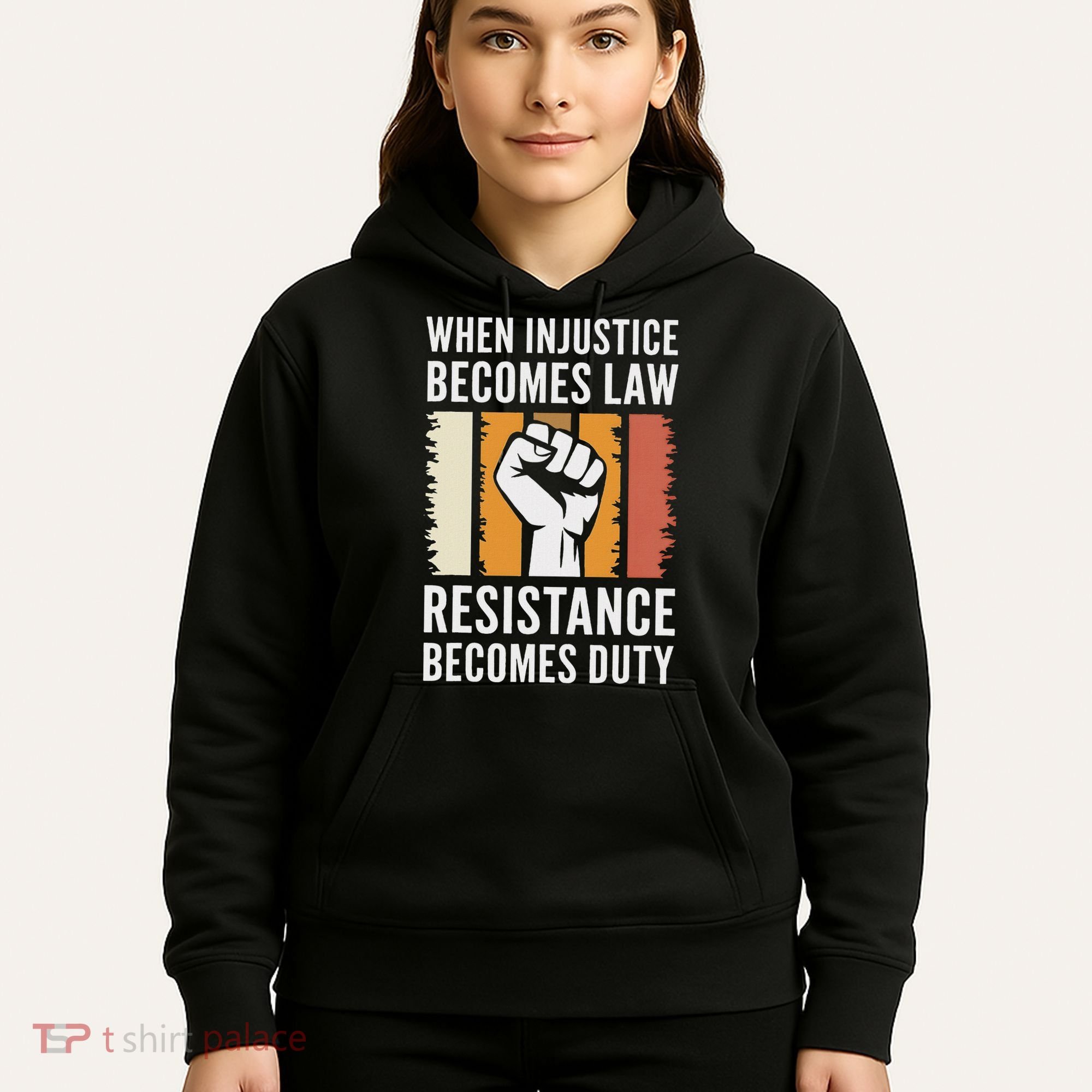 Resistance Is Duty Protest Quote Apparel Activist Gift Hoodie
