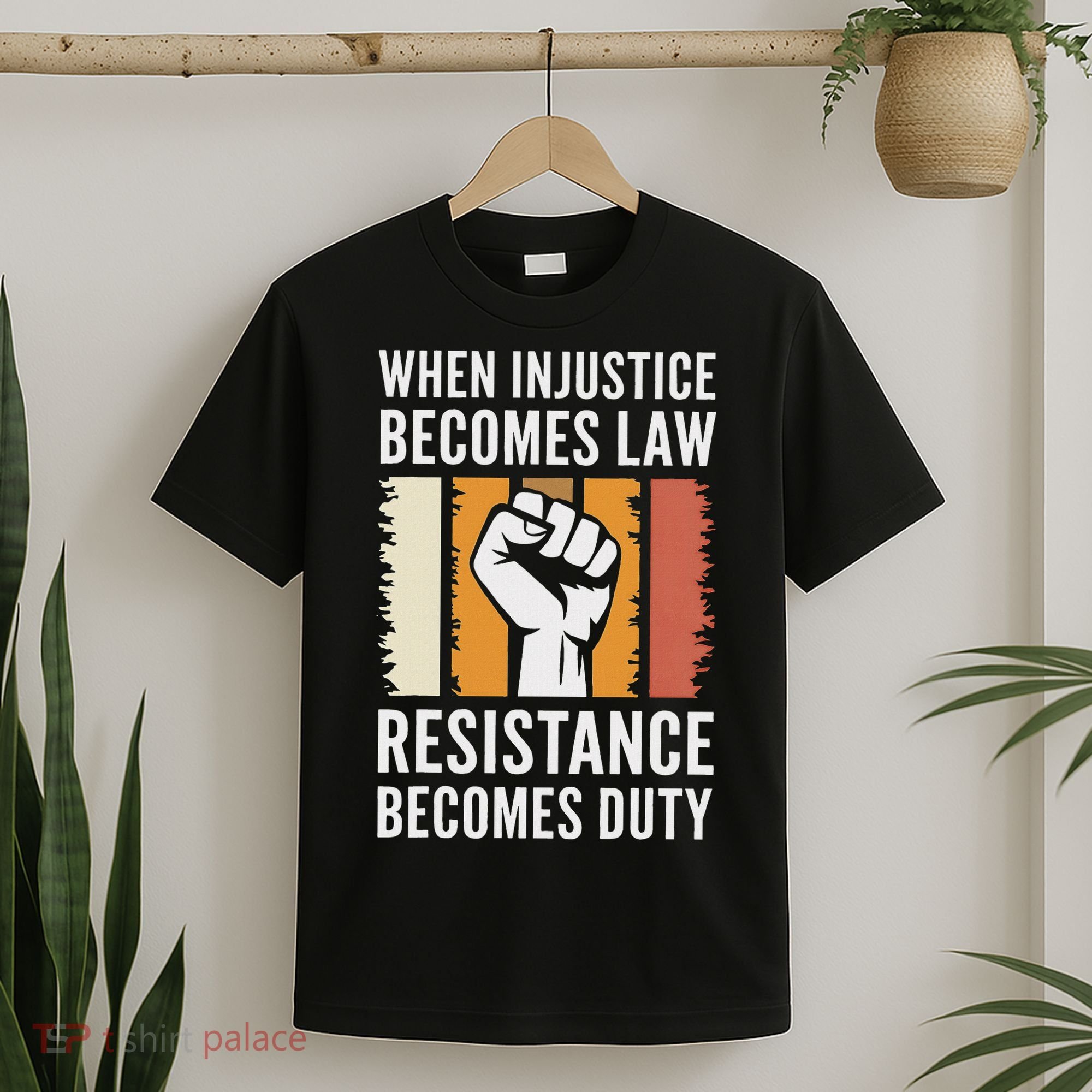 Resistance Is Duty Protest Quote Apparel Activist Gift T-Shirt