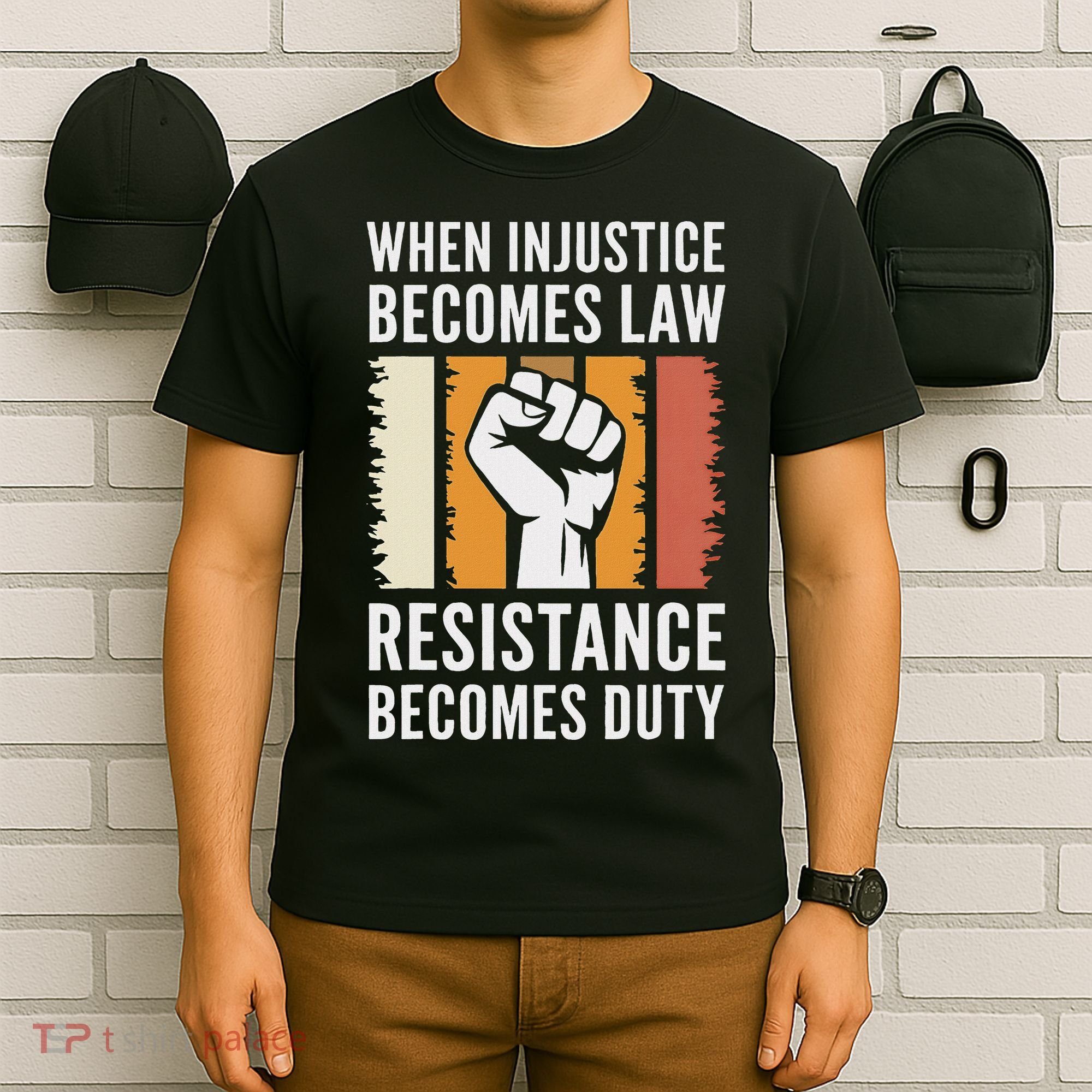 Resistance Is Duty Protest Quote Apparel Activist Gift T-Shirt
