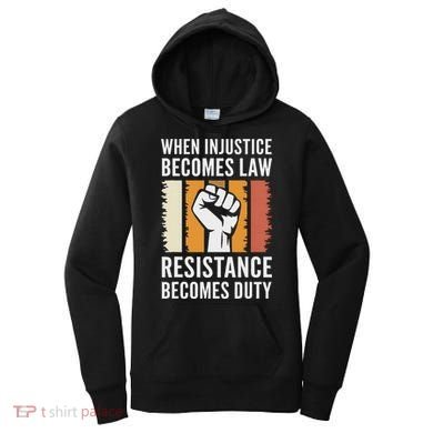 Resistance Is Duty Protest Quote Apparel Activist Gift Women's Hoodie