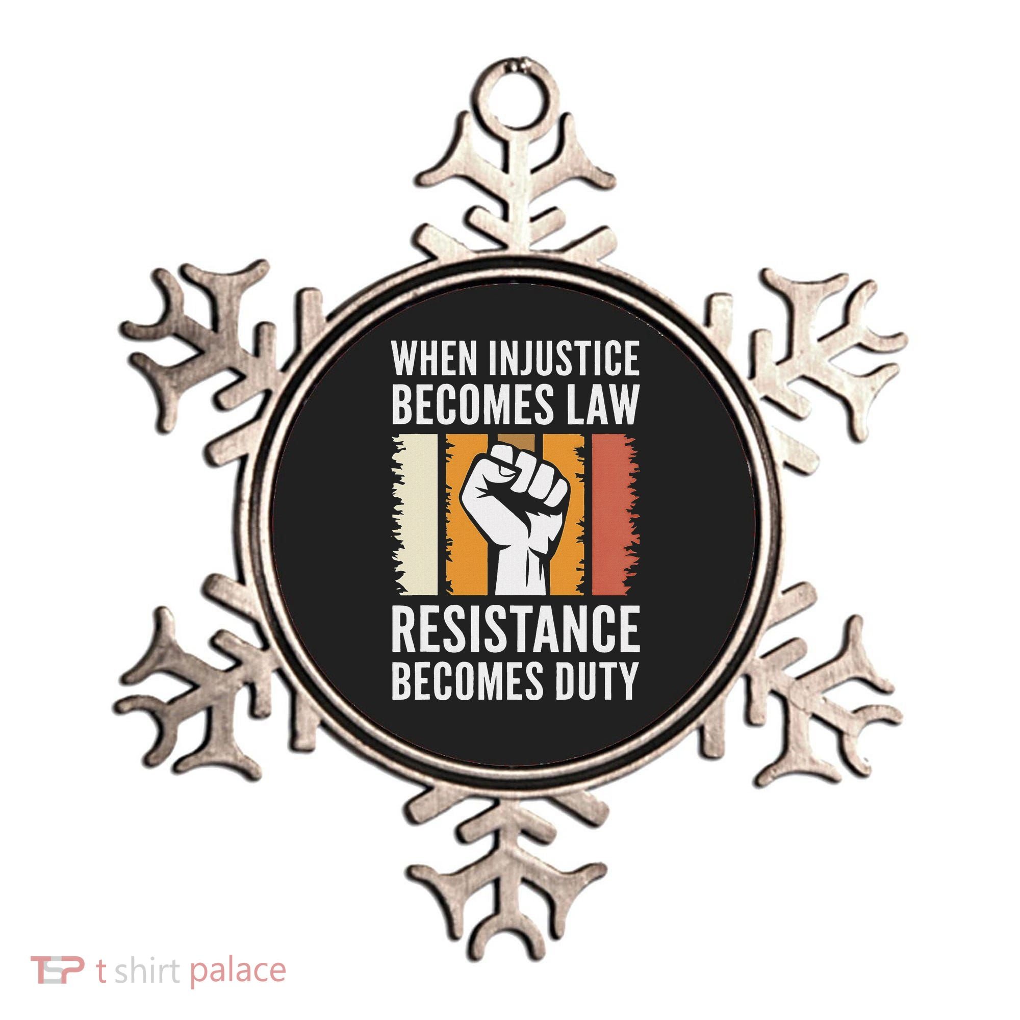 Resistance Is Duty Protest Quote Apparel Activist Gift Ornament