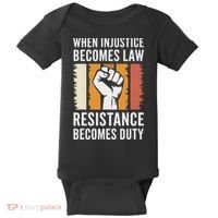 Resistance Is Duty Protest Quote Apparel Activist Gift Baby Bodysuit thumb 0