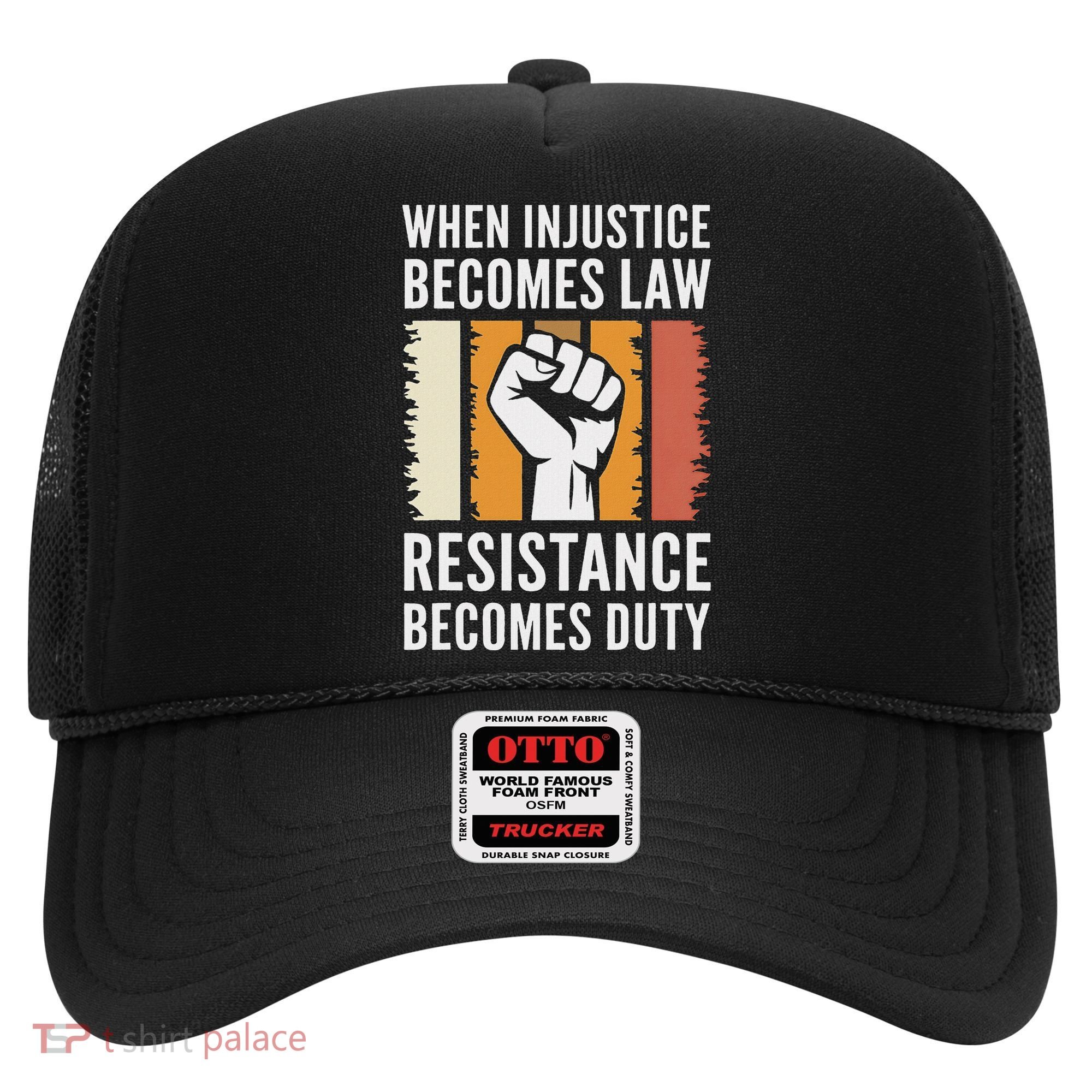 Resistance Is Duty Protest Quote Apparel Activist Gift Hat