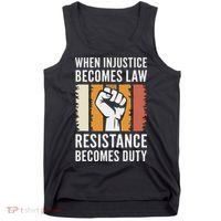 Resistance Is Duty Protest Quote Apparel Activist Gift Tank Top thumb 0