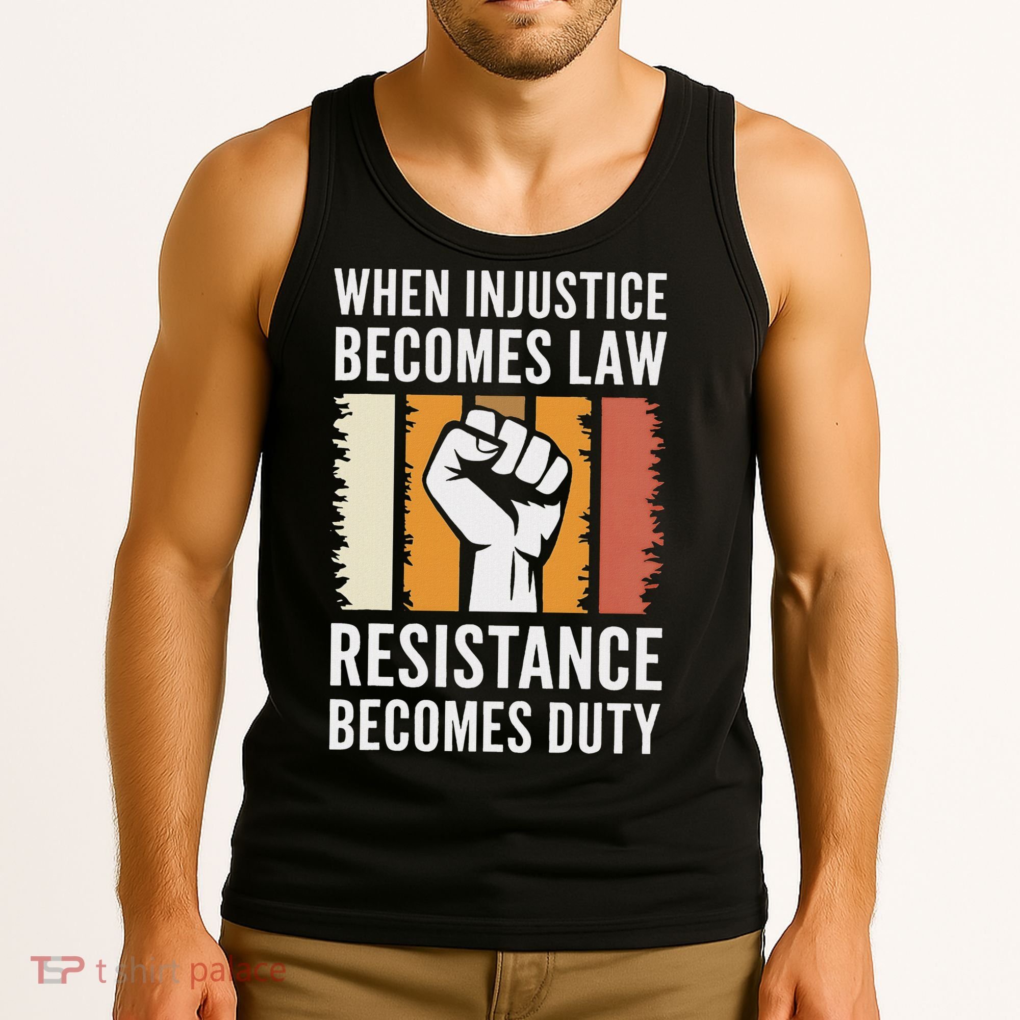 Resistance Is Duty Protest Quote Apparel Activist Gift Tank Top