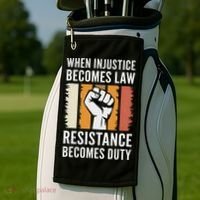 Resistance Is Duty Protest Quote Apparel Activist Gift Golf Towel thumb 2
