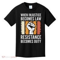 Resistance Is Duty Protest Quote Apparel Activist Gift Kids T-Shirt thumb 0