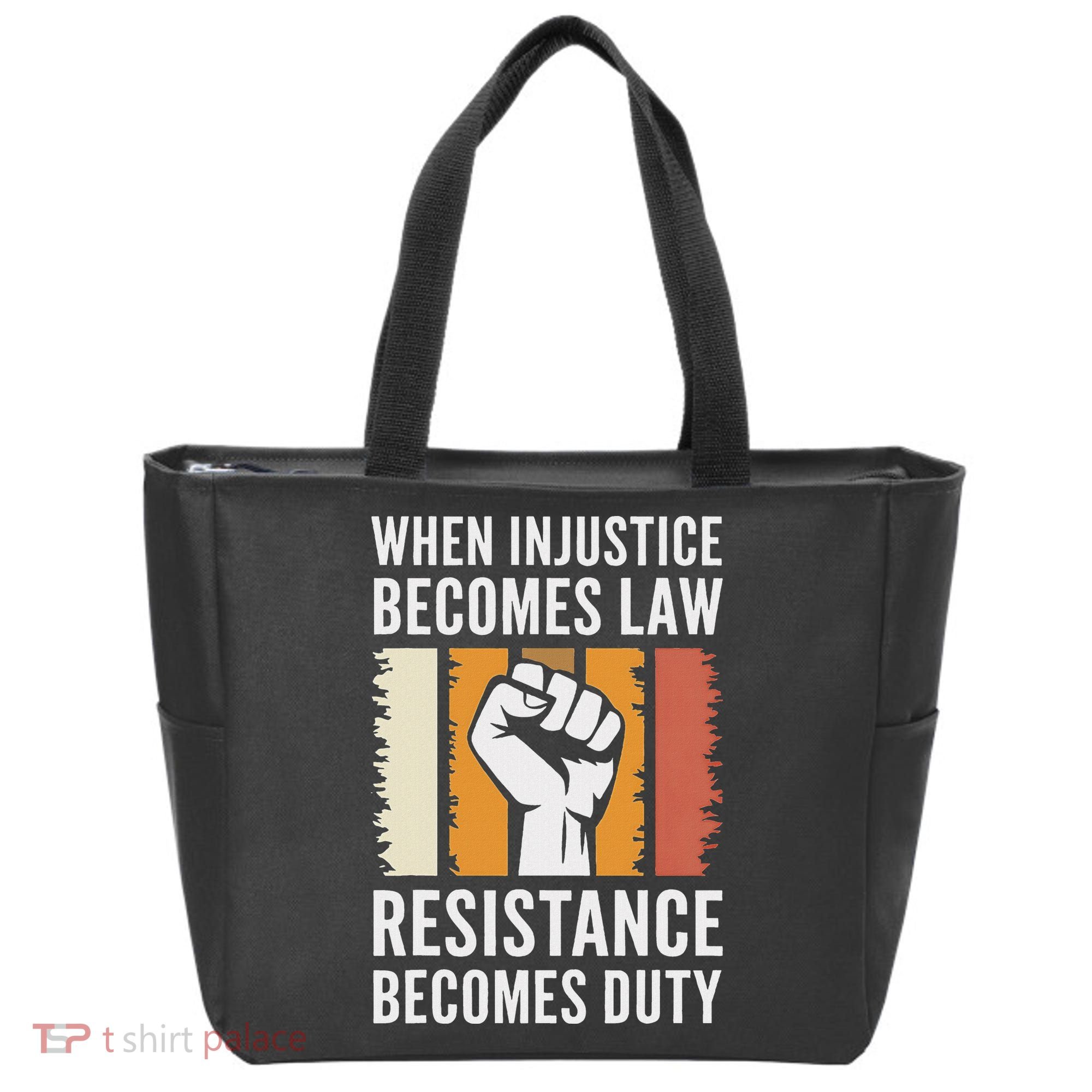 Resistance Is Duty Protest Quote Apparel Activist Gift Tote Bag
