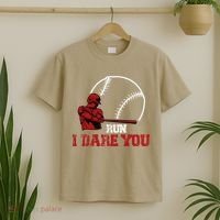 Run I Dare You Funny Baseball Catcher Baseball Player Lover T-Shirt thumb 2