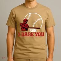 Run I Dare You Funny Baseball Catcher Baseball Player Lover T-Shirt thumb 3