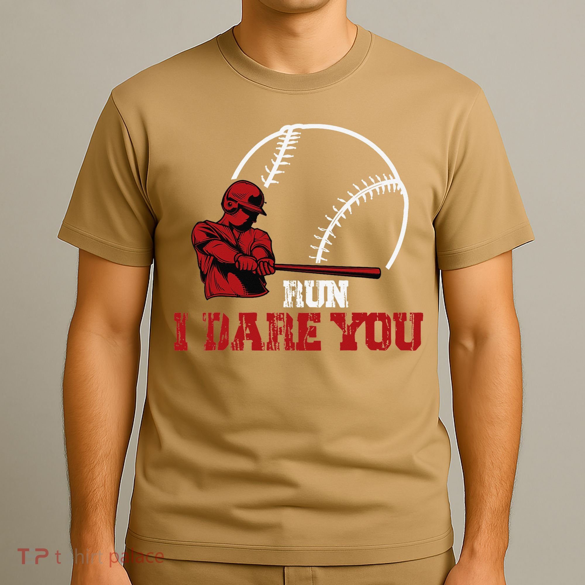 Run I Dare You Funny Baseball Catcher Baseball Player Lover T-Shirt