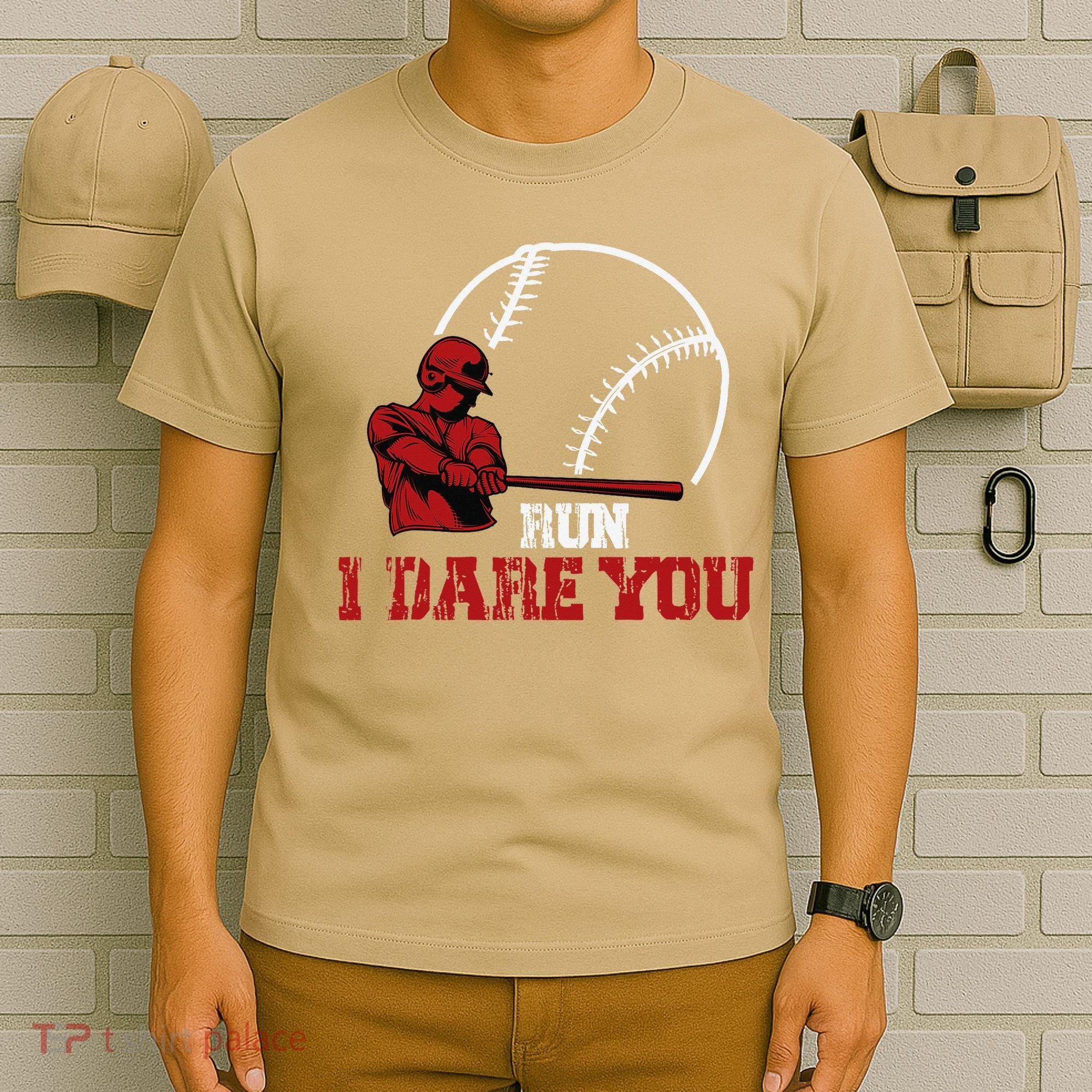Run I Dare You Funny Baseball Catcher Baseball Player Lover T-Shirt