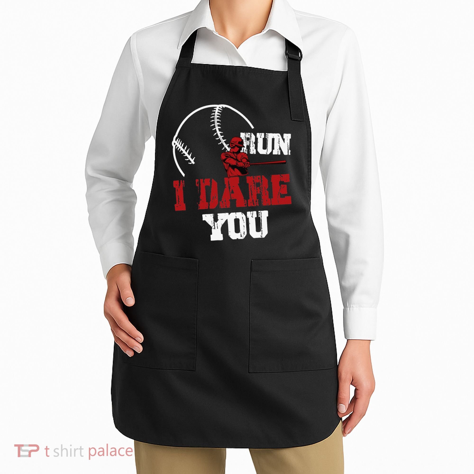 Run I Dare You Funny Baseball Catcher Baseball Player Lover Apron