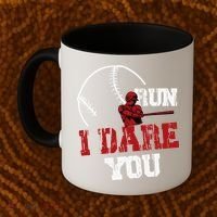 Run I Dare You Funny Baseball Catcher Baseball Player Lover Coffee Mug thumb 2