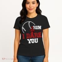 Run I Dare You Funny Baseball Catcher Baseball Player Lover Women's T-Shirt thumb 4
