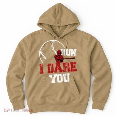 Run I Dare You Funny Baseball Catcher Baseball Player Lover Hoodie