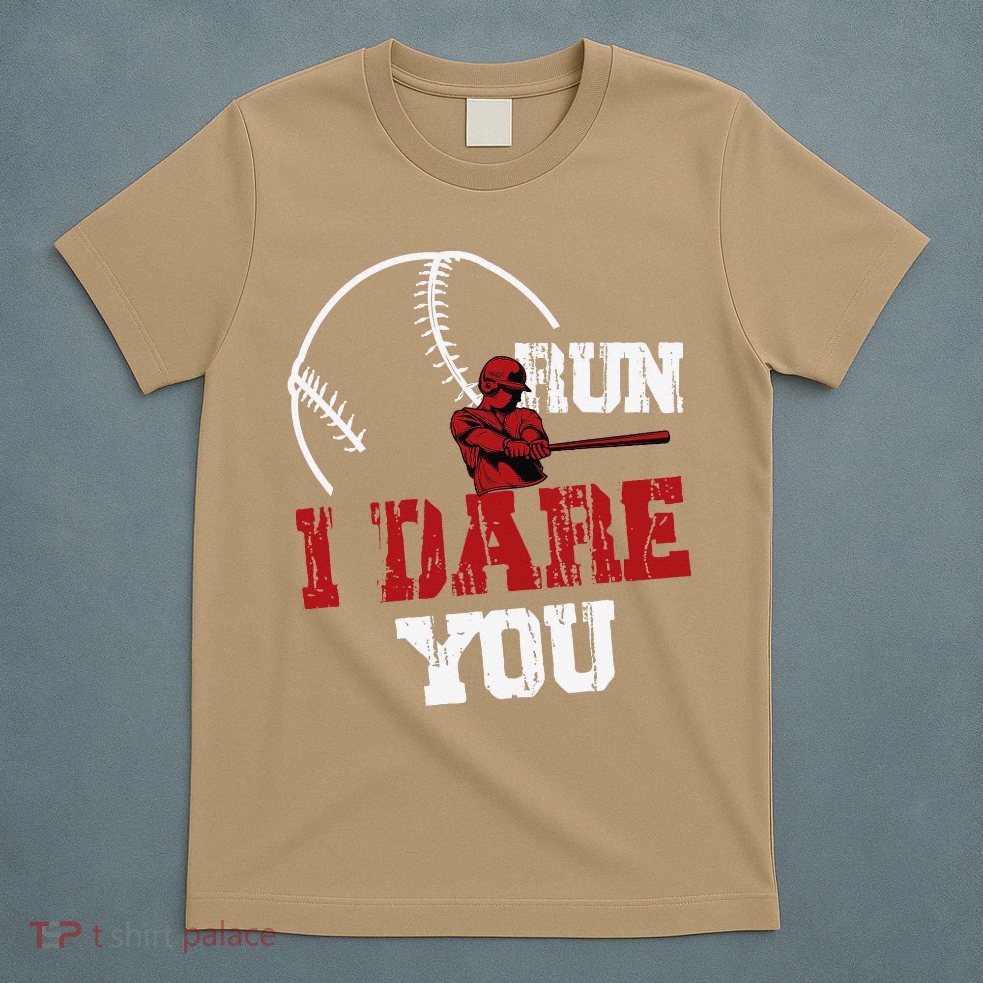 Run I Dare You Funny Baseball Catcher Baseball Player Lover T-Shirt