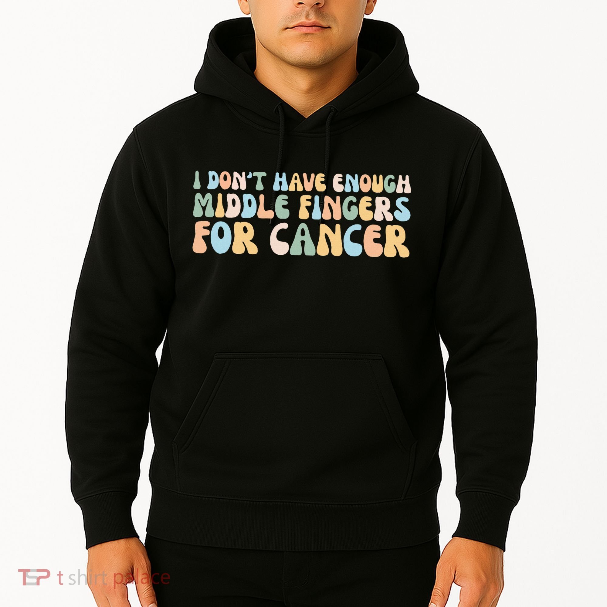 Retro I DonT Have Enough Middle Fingers For Cancer Hoodie