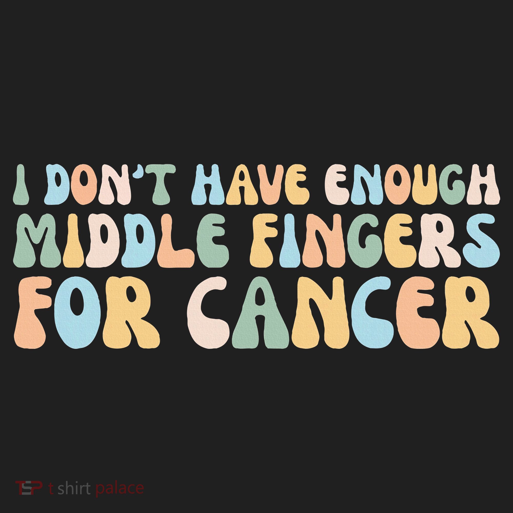 Retro I DonT Have Enough Middle Fingers For Cancer Beanie