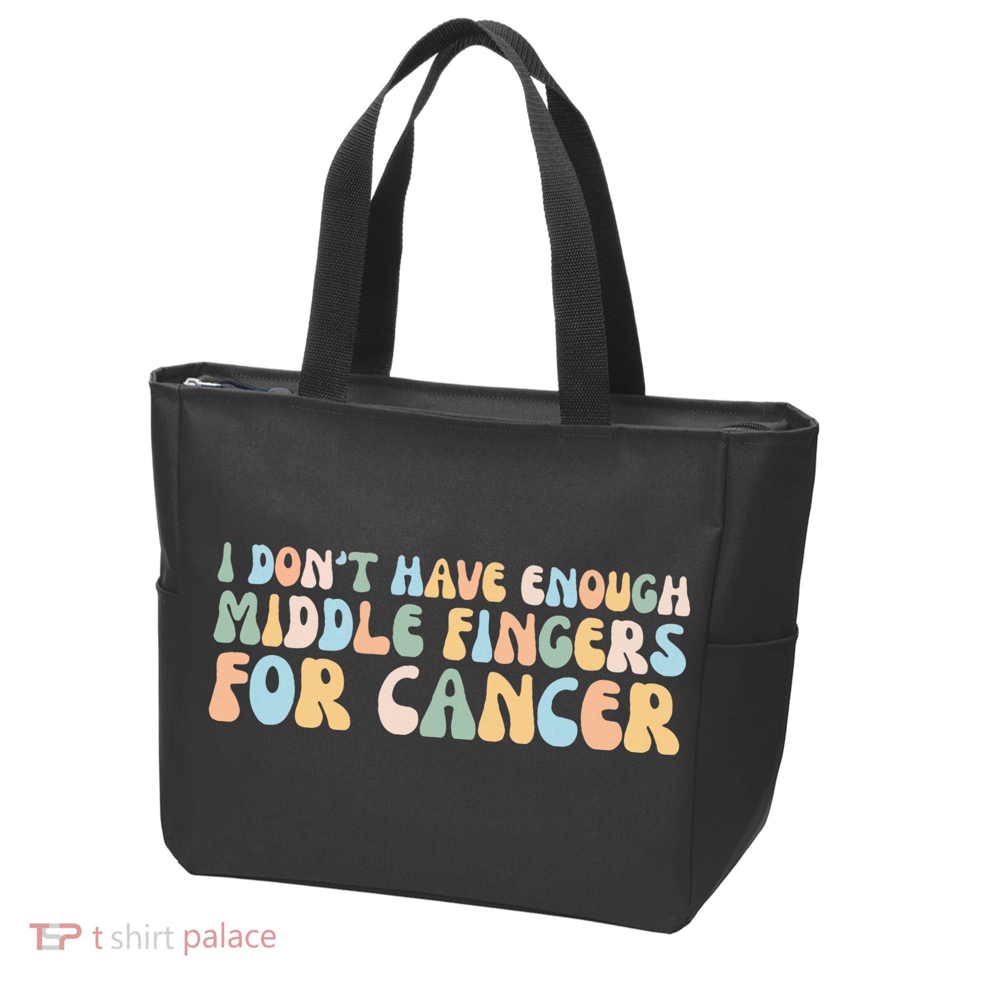 Retro I DonT Have Enough Middle Fingers For Cancer Tote Bag