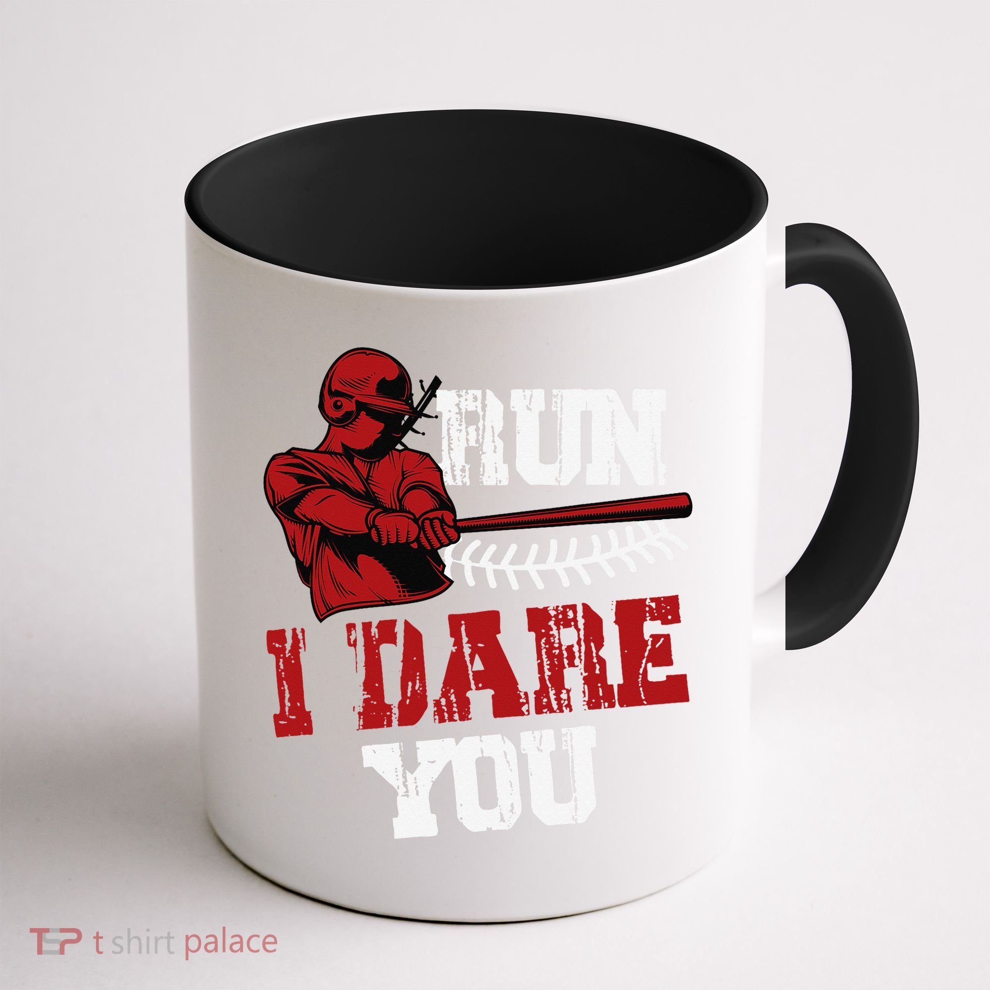 Run I Dare You Funny Baseball Catcher Baseball Player Lover Coffee Mug