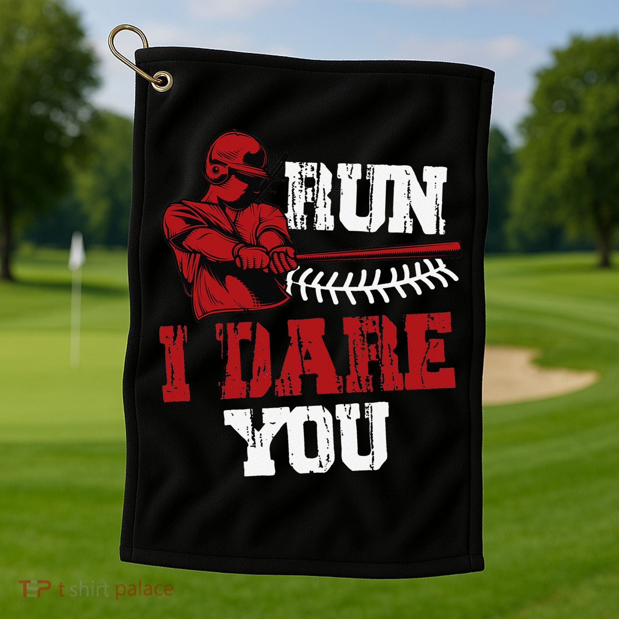 Run I Dare You Funny Baseball Catcher Baseball Player Lover Golf Towel
