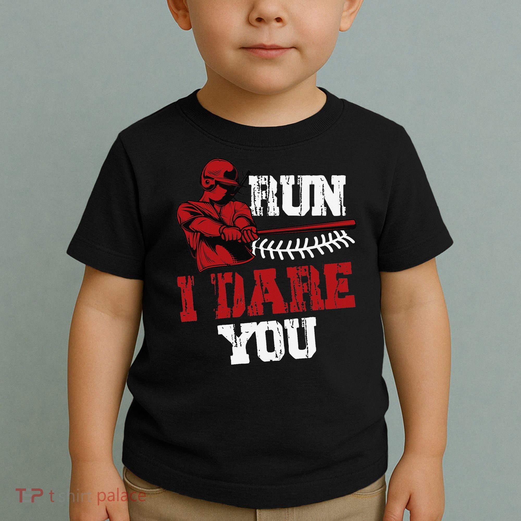 Run I Dare You Funny Baseball Catcher Baseball Player Lover Toddler T-Shirt