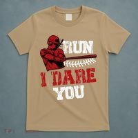 Run I Dare You Funny Baseball Catcher Baseball Player Lover T-Shirt thumb 5