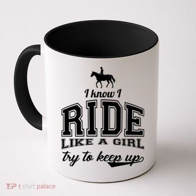 Ride Like A Girl Try To Keep Up Coffee Mug