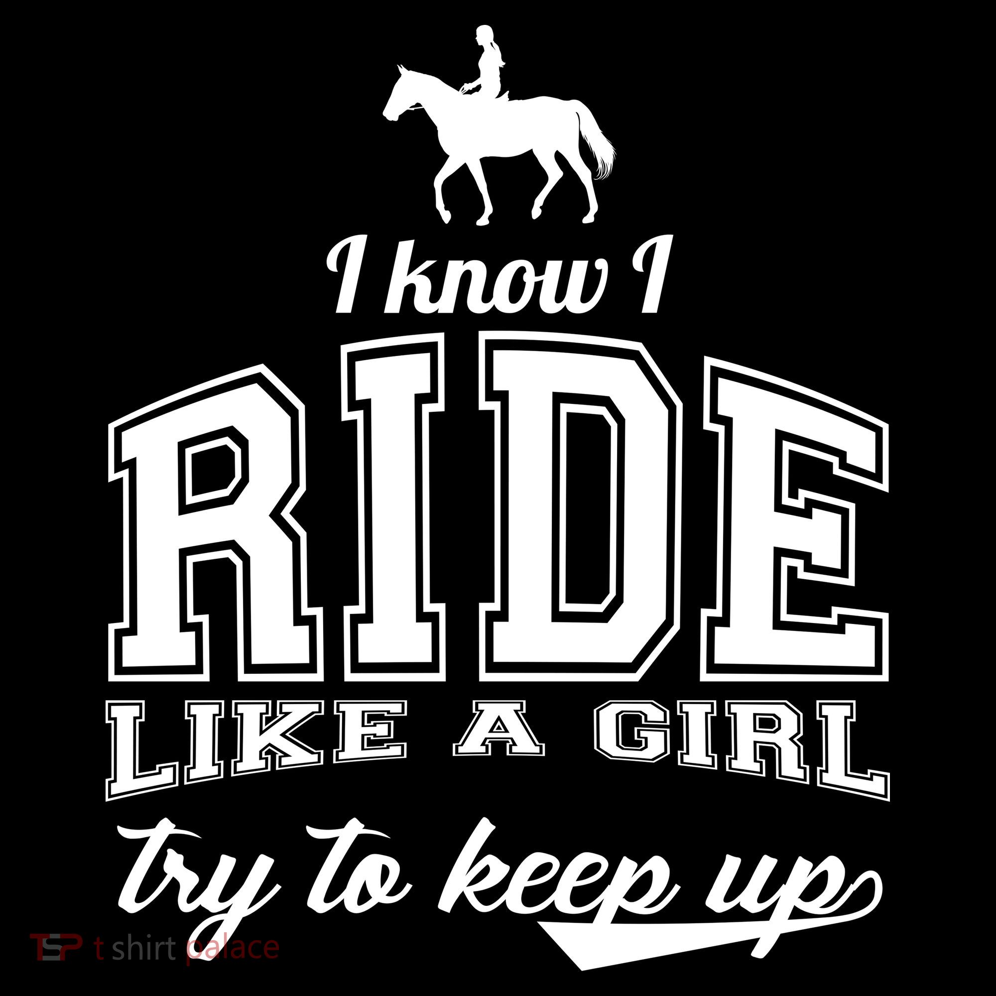 Ride Like A Girl Try To Keep Up Women's Hoodie