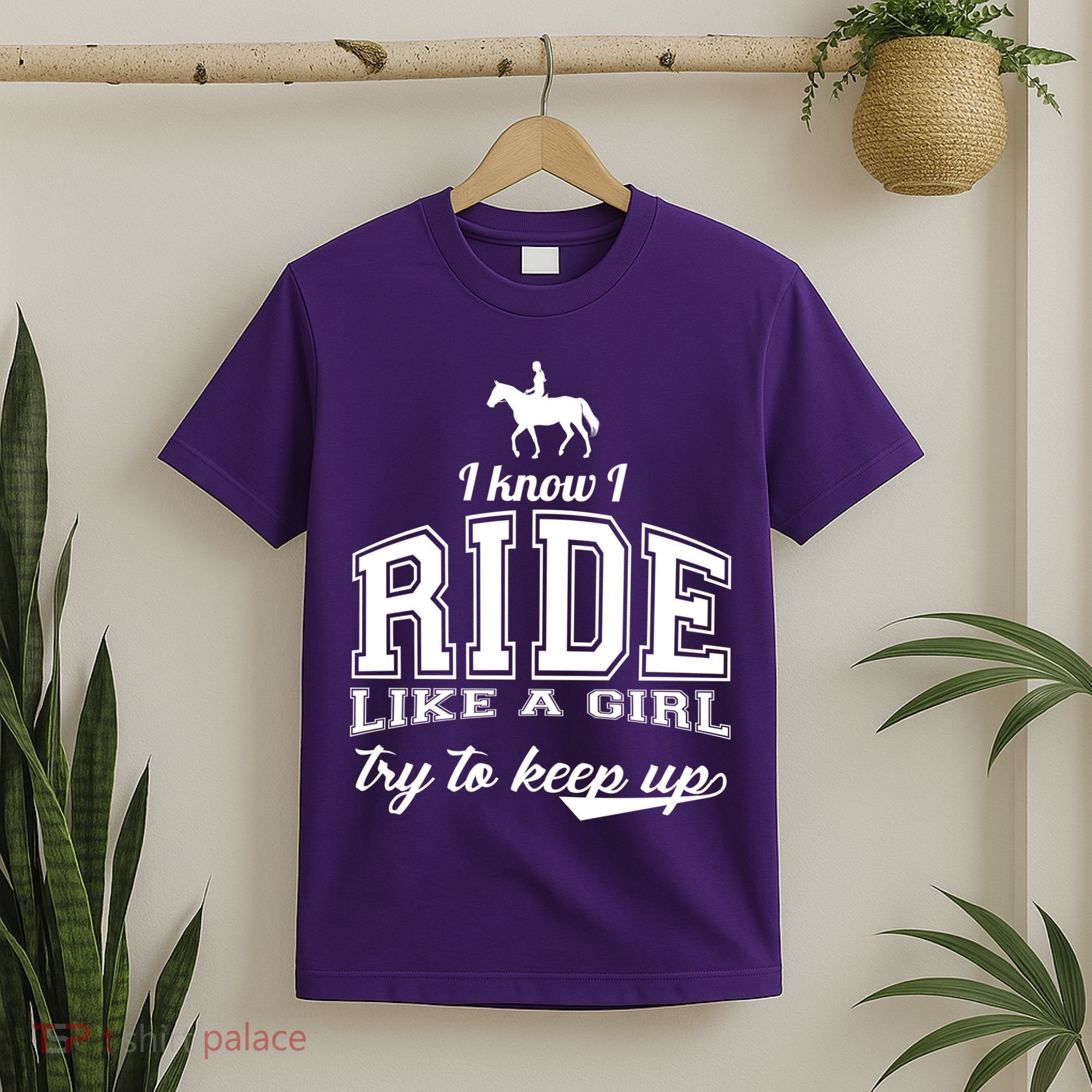 Ride Like A Girl Try To Keep Up T-Shirt