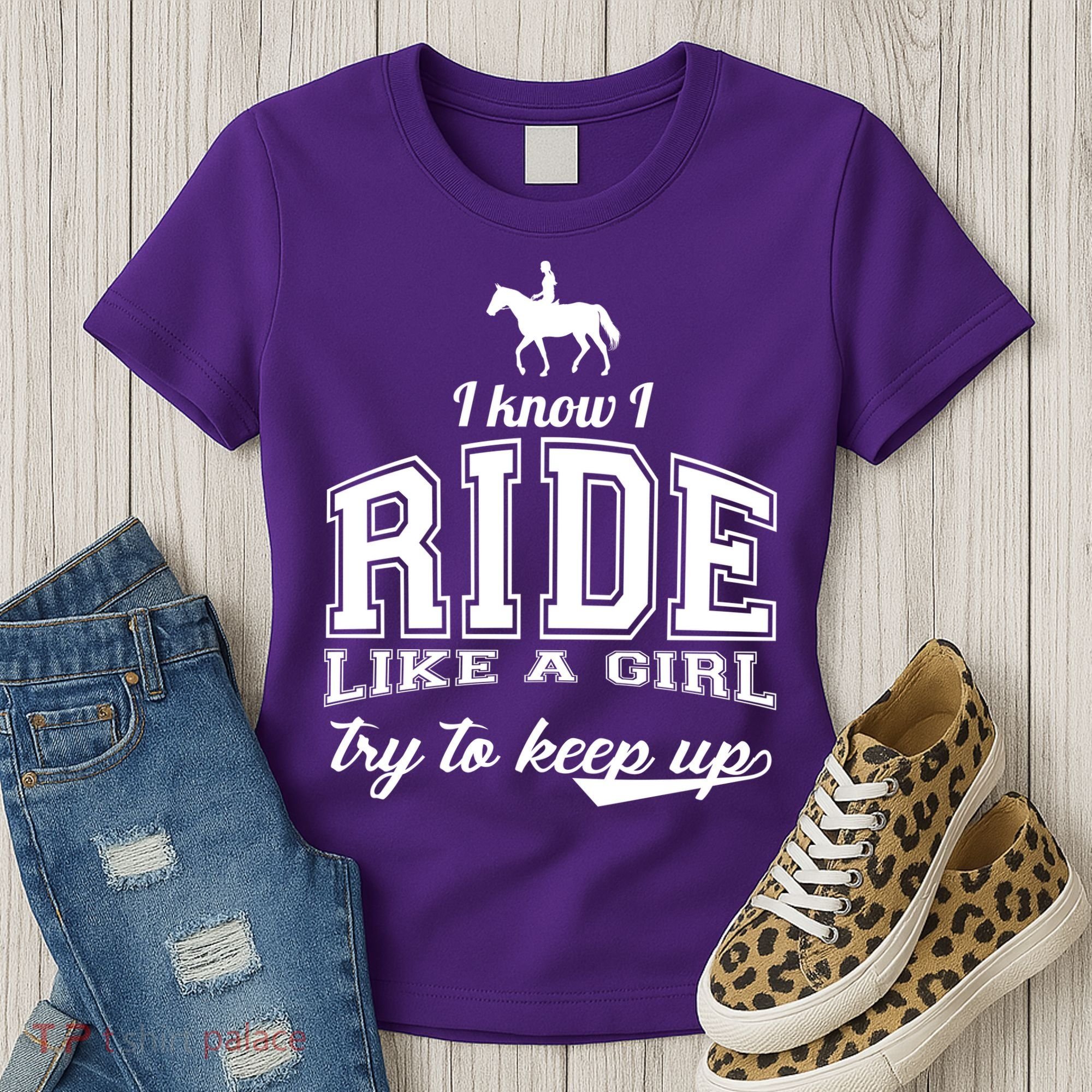 Ride Like A Girl Try To Keep Up Women's T-Shirt