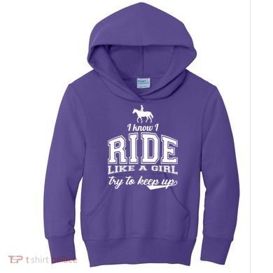 Ride Like A Girl Try To Keep Up Kids Hoodie