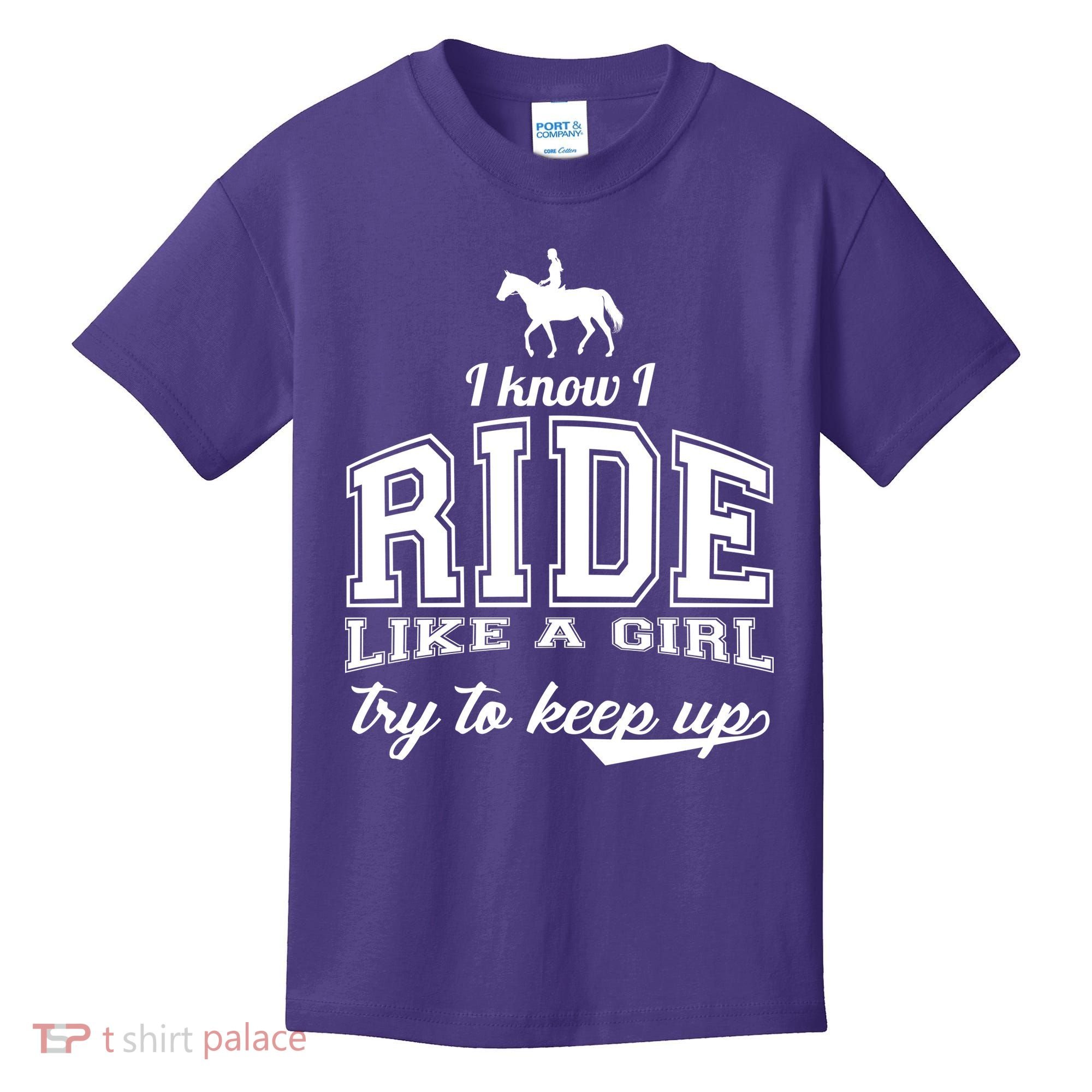 Ride Like A Girl Try To Keep Up Kids T-Shirt