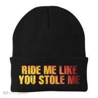 Ride Me Like You Stole Me Beanie thumb 0